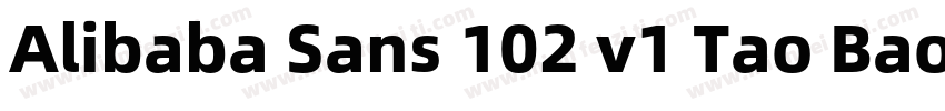 Alibaba Sans 102 v1 Tao Bao Md字体转换